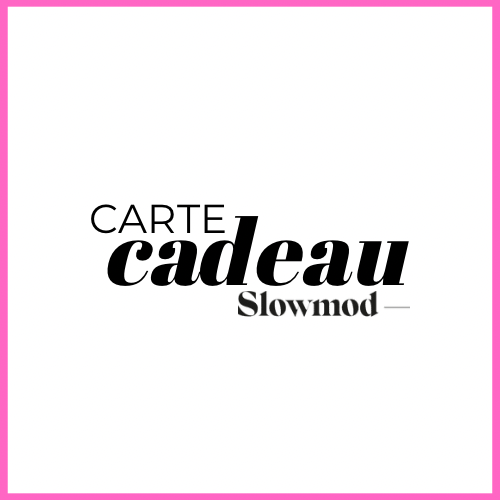 Carte Cadeau Slowmod <3